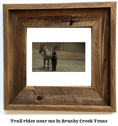 trail rides near me in Brushy Creek, Texas